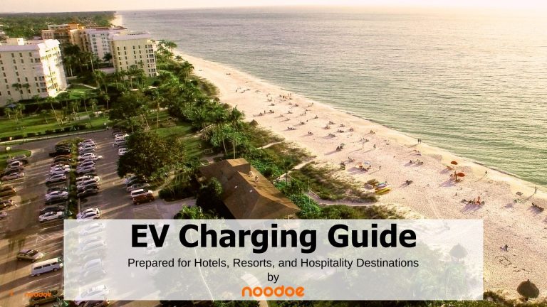 EV charging guide for destinations, hotels, motels, resorts, and hospitality businesses